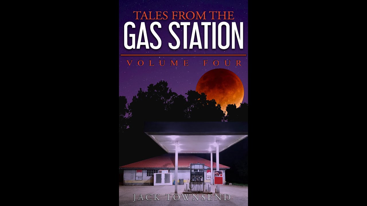 Tales From the Gas Station Vol. 4 by Jack Townsend | Spoiler-Free Book Review