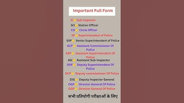 Full Form Of SI/CO/ SP / SSP /ACP/ASP/ ASI /DSP/DCP/DIG/DGP #gk #knowledge #chsl #quiz #gd #shorts
