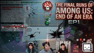 The Final Runs of AMONG US EP 1: Toast &amp; His Puppeteers ft Valkyrae Sykkuno Lilypichu End of an ERA!