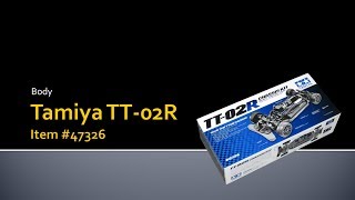 TT-02R Rally build - Body
