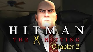 Hitman The Hitting: Chapter 2