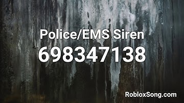 Police Siren Roblox Id Code - id number song for roblox