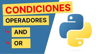 Celebrity #15 - Operadores (AND - OR) en Python | Curso de Python Wealth