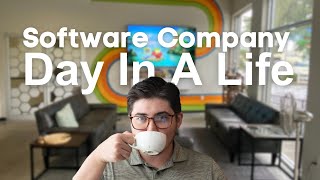 Day in my life at a software company