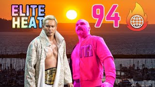 Okada vs. Dax | AEW Dynamite Watch Along (5.15.24) | Elite Heat 94