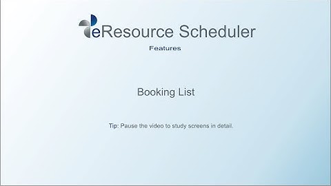 Booking List - eResource Scheduler 3.5.8 - Enbraun