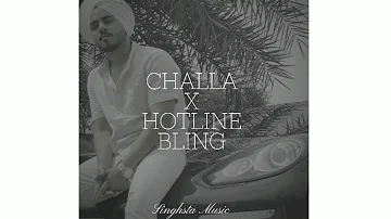 CHALLA X HOTLINE BLING ¦ Singhsta Music ¦ Official Audio ¦ Sunny Singh Music