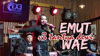 EMUT WAE || V3 TANTYA DEWI #tiktok #v3tantyadewi