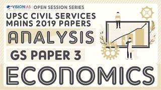 UPSC GS Mains 2019 Paper Analysis | GS Paper 3 | Economics