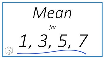 How to Find the Mean (Average) of the Numbers 1, 3, 5, and 7