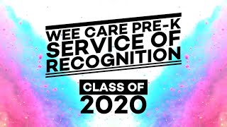 WEE Care Pre-K Service of Recognition