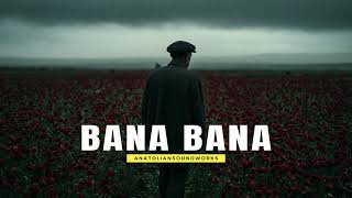 Bana Bana - Soprano Anatolian Soundworks