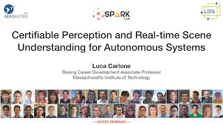 Certifiable Perception and Real-time Scene Understanding for Auto Systems - Prof. Luca Carlone, MIT Profile