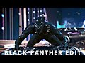 Marvel ft black panther edit   black panther edit 4k