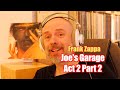 Listening to Frank Zappa: Joe's Garage: Act 2, Side 2