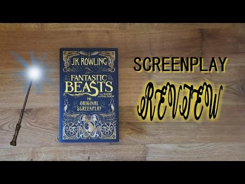 BOOK REVIEW & UNBOXING | Fantastic Beasts and where to find them Screenplay