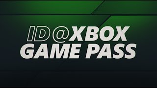 ID@Xbox - Xbox Game Pass
