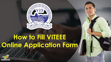How to Fill VITEEE Application Form 2023? | Complete Step by Step Online Registration Process