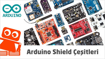 Arduino Shield Çeşitleri