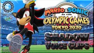 All Shadow the Hedgehog Voice Clips • Mario & Sonic at the Olympic Games Tokyo 2020 (Kirk Thornton)