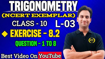 NCERT Class 10 Exemplar Chapter :8 Trigonometry and its Applications | Ex 8.2 Class 10 maths ch 8