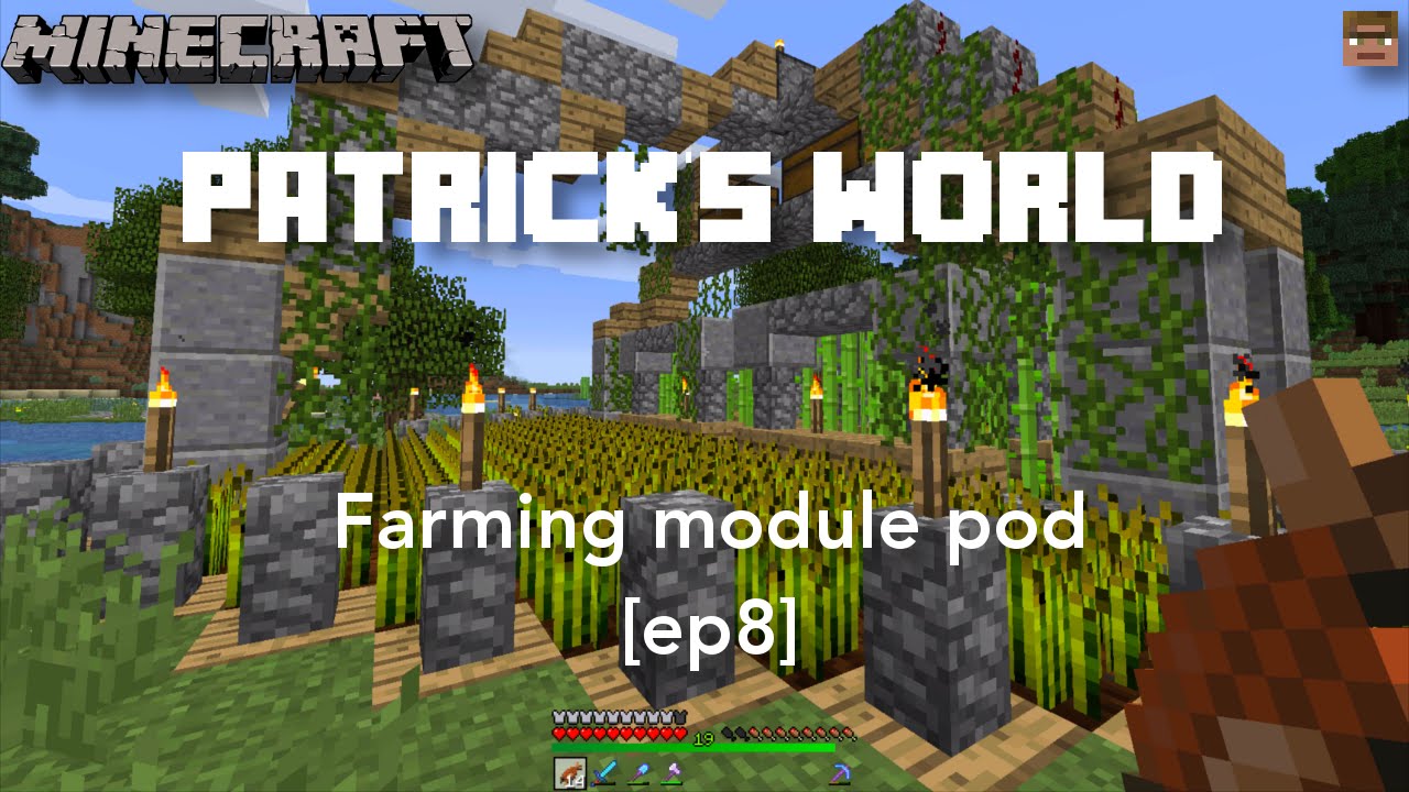 Patrick's World | Farming module pod [ep8] (1080p 60fps) - YouTube