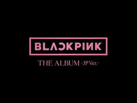 BLACKPINK   「THE ALBUM  JP Ver 」 Concept Photo Teaser