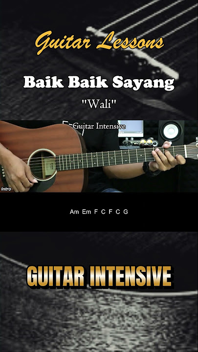 Baik Baik Sayang - Wali Band | Tutorial Chord Gitar Mudah Untuk Pemula dan Lirik  #chordgitar
