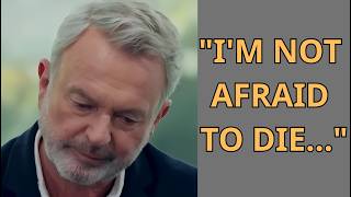 At 78, Sam Neill Was Cancer-Free. What Happened Next Shocked Everyone.