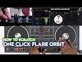 How To Scratch Using DJ Controllers: One Click Flare Orbit