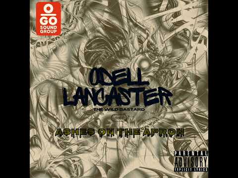 Odell Lancaster - Ashes on the Apron