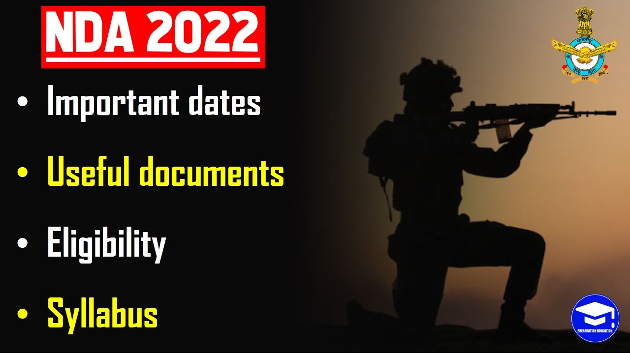 NDA 2022 Exam pattern/syllabus/eligibilityNda 2022 preparationNda