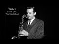 Wave/Stan Getz's full (Bb) transcription. Transcribed by Carles Margarit