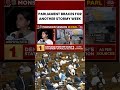 PARLIAMENT BRACES FOR ANOTHER STORMY WEEK #Parliament #MonsoonSession #shortsviral