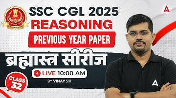 SSC CGL Reasoning Classes 2025 | SSC CGL 2025 Reasoning Previous Year Paper | Reasoning By Vinay Sir