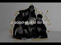 a guide to bts: the group and the members (2020 edition)