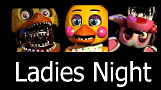 Five Nights at Freddy's 2 - Ladies Night
