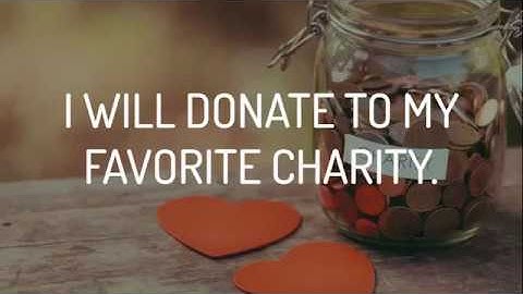 #HappyActs: I will donate to my favorite charity.