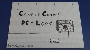 DC / Constant Current Load (Part 1) - Ec-Projects