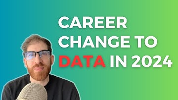 Career Change to Data in 2024 | What to learn and how to get a job