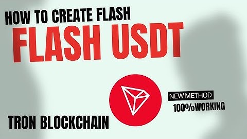 How to create Flash USDT | Generate  FLASH USDT TRC20