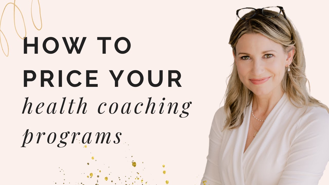 How To Price Your Health Coaching Programs - YouTube