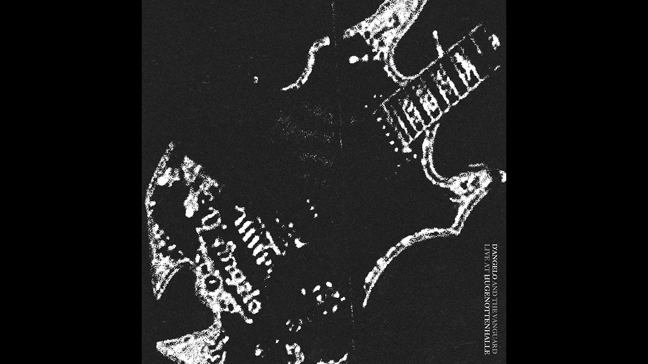 D'Angelo and The Vanguard - Live At Hugenottenhalle (Live Album) [2015]