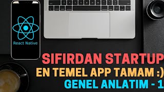 Sifirdan Startup - Code42Labs App - En Temel App Tamamlandi