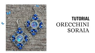 tutorial orecchini Soraia