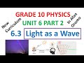 Grade 10 Physics Unit 6 Part 2 Light As A Wave New Curriculum In Afan Oromo 