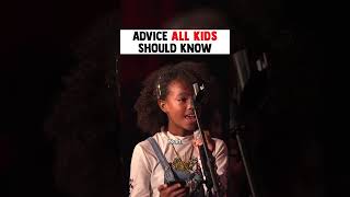 Advice for 7 to 15 year old kids
