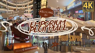 EXPLORE EMPORIUM PLUIT MALL JAKARTA | DARI LANTAI DASAR SAMPAI FOOD COURT