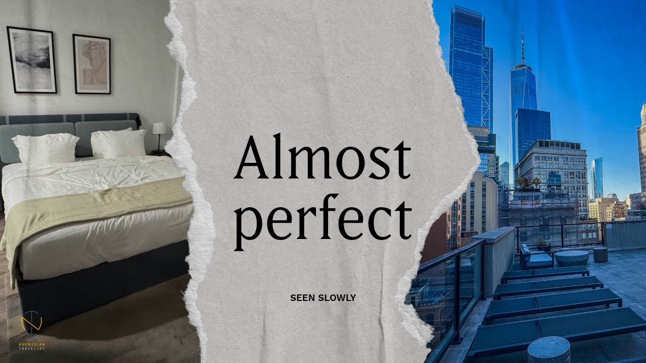 One Dutch Hotel, New York – worth it or not?