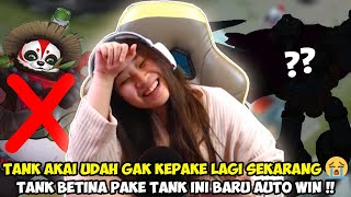 PAKAI AKAI META SEKARANG = LOSE!! PAKAI TOP PICK TANK SATU INI! TANK BETINA AUTO GENDONG 1 PARTY!!